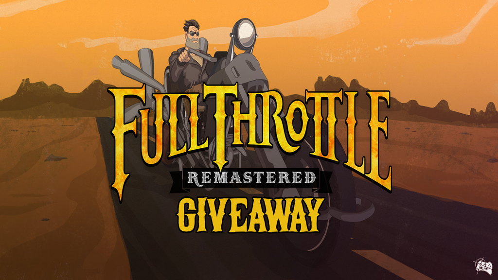 Full Throttle Remastered Steam giveaway header - Pass the Controller