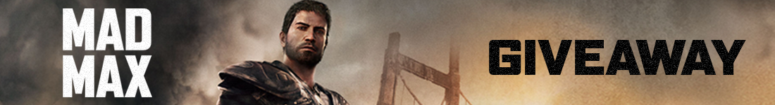 Mad Max Steam giveaway banner - Pass the Controller