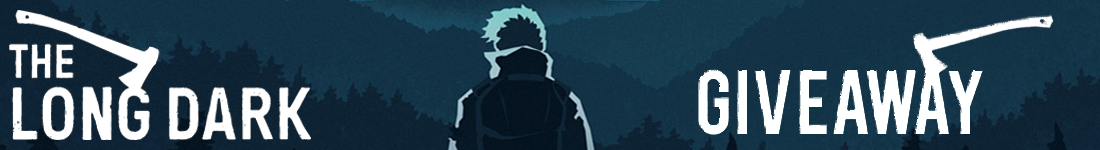 The Long Dark Steam giveaway banner - Pass the Controller
