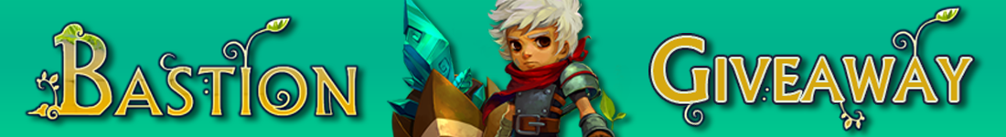 Bastion Steam giveaway banner - Pass the Controller
