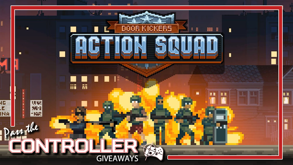 Door Kickers: Action Squad Steam key giveaway - Pass the Controller